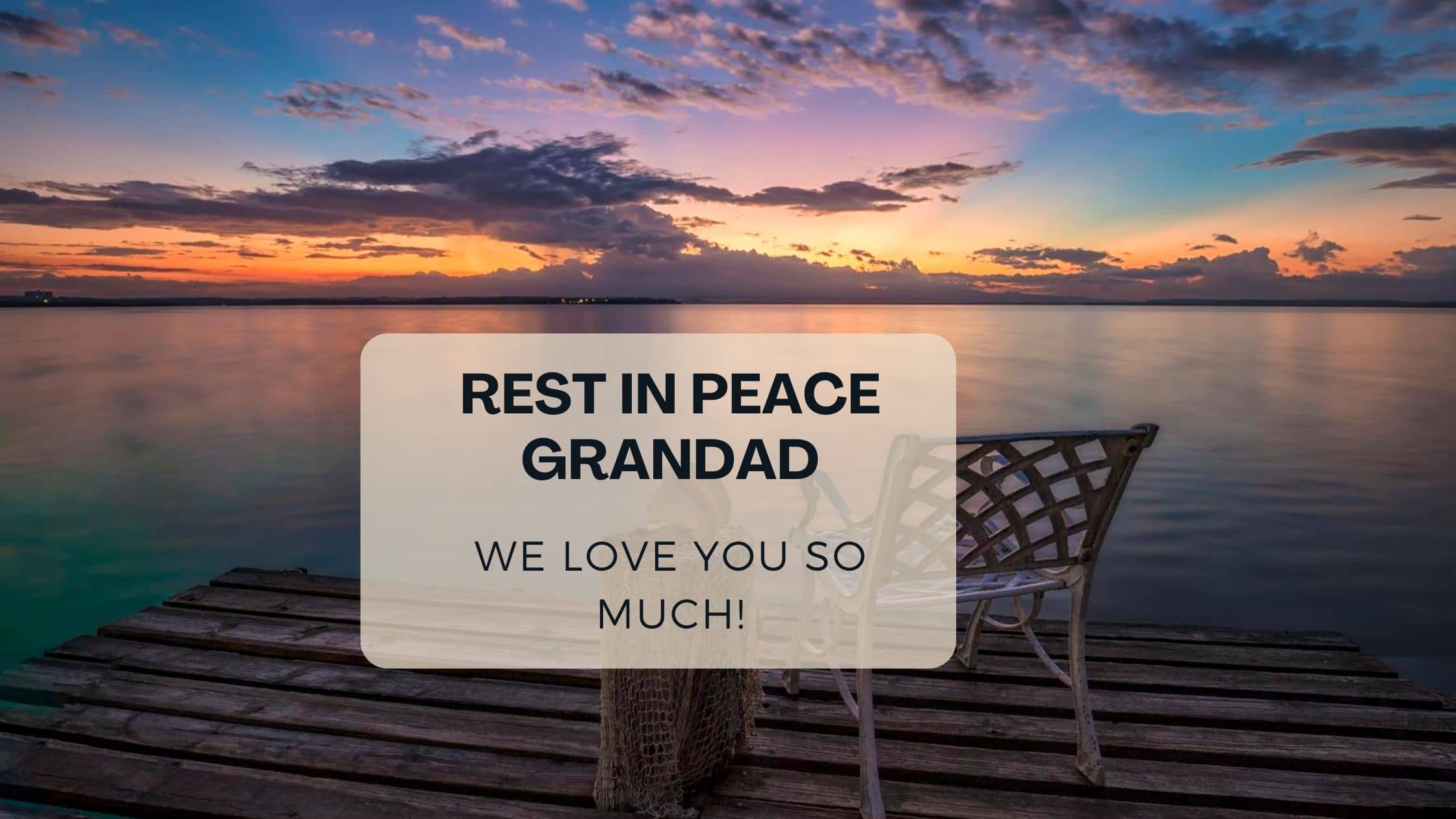 Grandad Funeral Poem