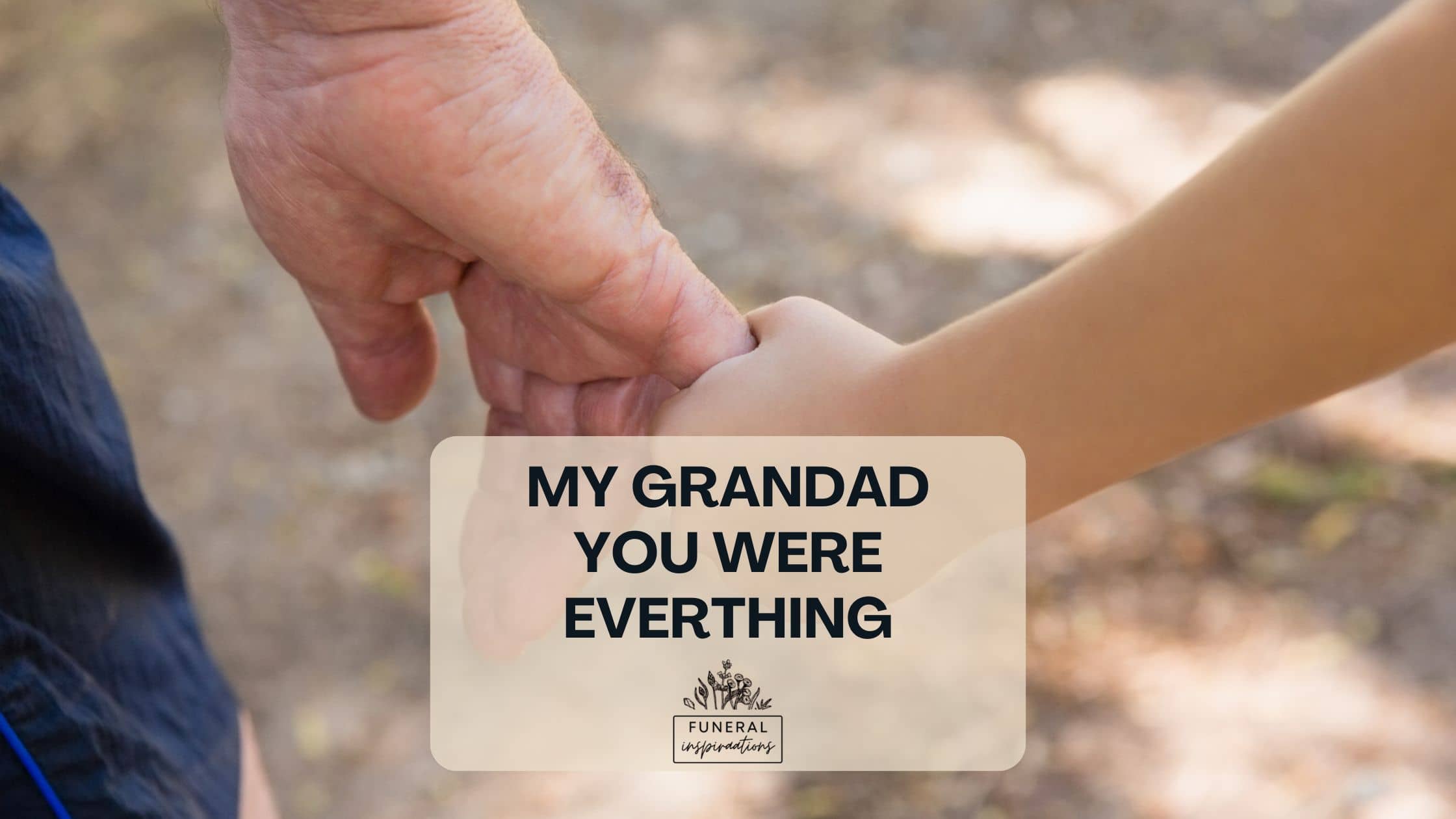 Grandad Funeral Poem