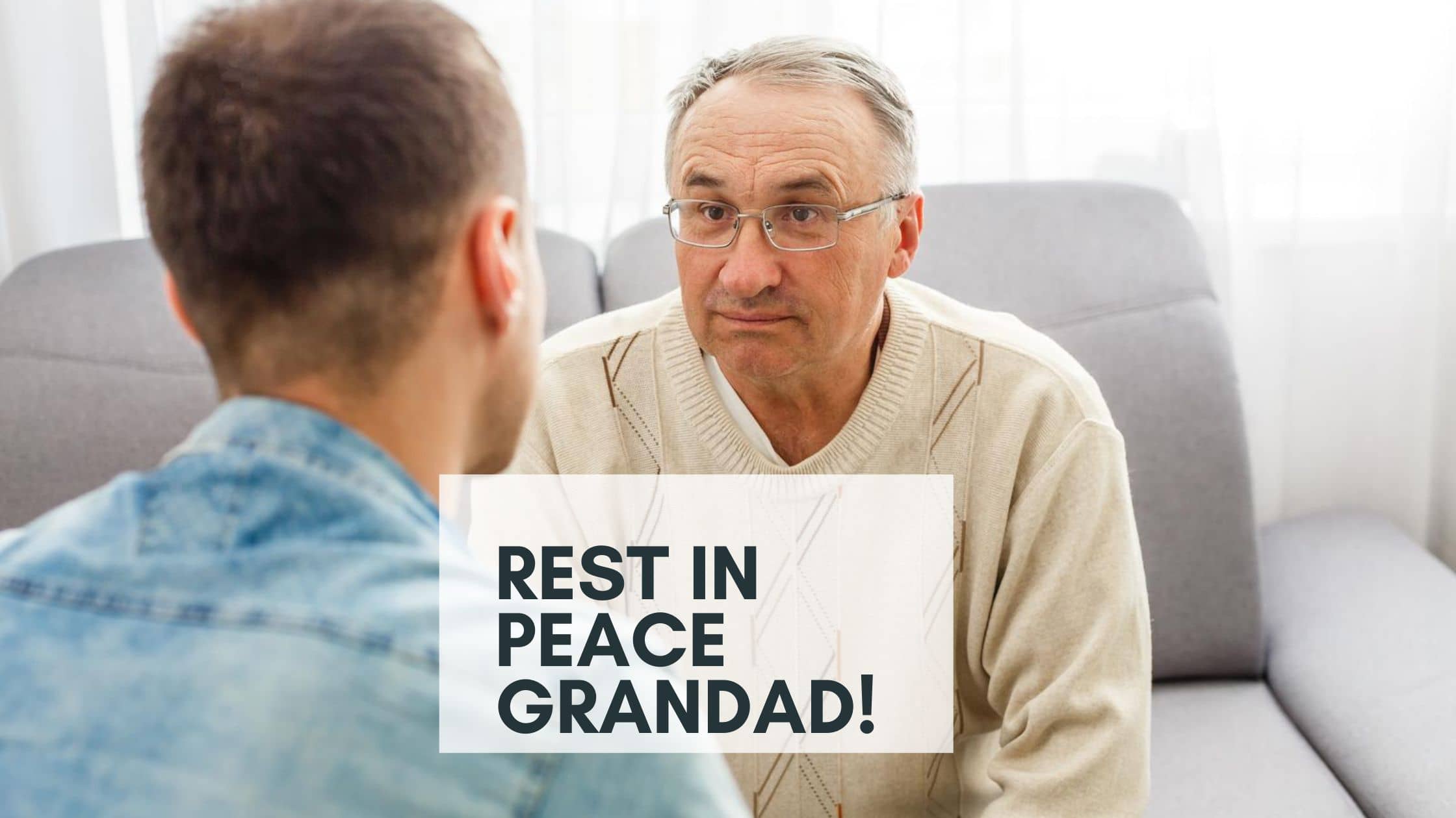 Grandad Funeral Poem